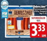 Debrecziner im Angebot bei EDEKA in Passau Debrecziner Angebote bei EDEKA Passau für 3,33 €