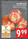 Spiessbraten im Angebot bei EDEKA in Mönchengladbach Spiessbraten Angebote bei EDEKA Mönchengladbach für 0,99 €