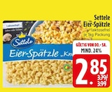 Eier-Spätzle Angebote von Settele bei EDEKA Passau für 2,85 €