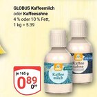 Aktuelles Kaffeemilch Angebot bei GLOBUS in Ludwigshafen (Rhein) ab 0,89 €