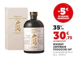 Whisky japonais 40° - TOGOUCHI - Hyper U à Dreux Whisky japonais 40° - TOGOUCHI en promo chez Hyper U Dreux à 30,75 €