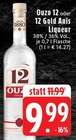 Aktuelles Ouzo 12 Angebot bei EDEKA in Mönchengladbach ab 9,99 €