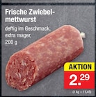 Aktuelles Frische Zwiebelmettwurst Angebot bei Zimmermann in Bremen ab 2,29 €
