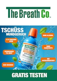 The Breath Co. Prospekt: "Tschüss Mundgeruch - Gratis testen", 1 Seite, 23.02.2026 - 08.03.2026