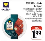 Antipasti Angebote von EDEKA Herzstücke bei EDEKA Dresden für 1,99 €
