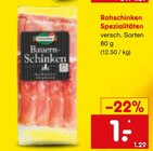 Rohschinken Spezialitäten  im aktuellen Netto Marken-Discount Prospekt für 1,00 €