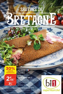 Prospectus Bi1 à Les Ronchaux, "SAVEURS DE BRETAGNE", 16 pages de promos valables du 24/04/2024 au 29/04/2024