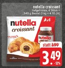Aktuelles croissant Angebot bei EDEKA in Kamp-Lintfort ab 3,49 €