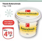 Butterschmalz im Angebot bei GLOBUS in Braunschweig Butterschmalz Angebote von Tilando bei GLOBUS Braunschweig für 4,99 €