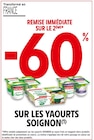 -60% remise immédiate sur le 2ème sur les yaourts Soignon à Intermarché Hyper dans Bagneux -60% remise immédiate sur le 2ème sur les yaourts Soignon à Intermarché Hyper dans Bagneux