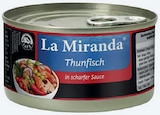 Thunfisch in Sauce im Angebot bei Zimmermann in Wiesbaden Thunfisch in Sauce Angebote von La Miranda bei Zimmermann Wiesbaden für 1,11 €