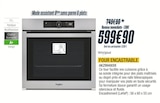 Four encastrable - WHIRLPOOL en promo chez Proxi Confort La Rochelle à 599,90 €