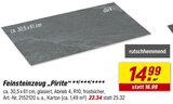 toom Baumarkt Stockstadt - Feinsteinzeug 'Pirite' Angebot im Prospekt Feinsteinzeug 'Pirite' bei toom Baumarkt im Stockstadt Prospekt für 22,34 €