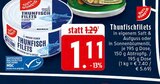 Thunfischfilets im Angebot bei EDEKA in Nettetal Thunfischfilets Angebote von EDEKA bei EDEKA Nettetal für 1,11 €
