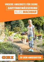 OBI Prospekt für Bernau mit 1 Seite OBI Prospekt für Bernau: "GARTENBEWÄSSERUNG - ALLES MACHBAR", 1 Seite, 01.06.2021 - 31.07.2021