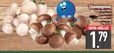 Champignons braun Angebote bei EDEKA München für 1,79 €