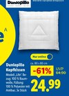 Kopfkissen Modell „Life“ von Dunlopillo im aktuellen Lidl Prospekt für 24,99 €