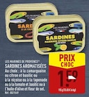 Sardines aromatisées - LES MARINES DE PROVENCE - Aldi à Aurillac Sardines aromatisées - LES MARINES DE PROVENCE en promo chez Aldi Aurillac à 1,59 €