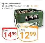 Hell im Angebot bei GLOBUS in Halle Hell Angebote von Spaten München bei GLOBUS Halle für 12,99 €