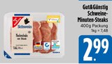 Schweine-Minuten-Steaks im E xpress Prospekt Schweine-Minuten-Steaks von Gut&Günstig im aktuellen E xpress Prospekt für 2,99 €