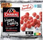 Happy family mini boulettes moelleuses surgelées - CHARAL en promo chez Intermarché Happy family mini boulettes moelleuses surgelées - CHARAL dans le catalogue Intermarché