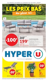 Catalogue Supermarchés Hyper U en cours à Cers et alentours, "LES PRIX BAS du plein air", 44 pages, 24/03/2026 - 19/04/2026