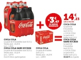 Coca Cola - COCA COLA - Super U à Versailles Coca Cola - COCA COLA en promo chez Super U Versailles à 14,23 €