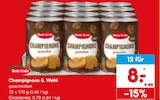 Aktuelles Champignons 3. Wahl Angebot bei Netto Marken-Discount in Duisburg ab 8,00 €