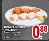 Hähnchen-Oberkeule „Pollo Fino“ im Angebot bei EDEKA in Ravensburg Hähnchen-Oberkeule „Pollo Fino“ Angebote bei EDEKA Ravensburg für 0,88 €