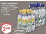 Aktuelle Mineralwasser Angebote bei GLOBUS in Mannheim Aktuelles Mineralwasser Angebot bei GLOBUS in Mannheim ab 2,49 €