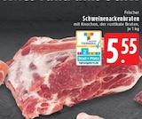 Schweinenackenbraten im Angebot bei EDEKA in Mönchengladbach Schweinenackenbraten Angebote bei EDEKA Mönchengladbach für 5,55 €