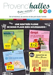 Catalogue Supermarchés Provenc’halles en cours à Grenoble et alentours, "UNE RENTRÉE PLEINE DE BONS PLANS BIEN GOURMANTS !", 7 pages, 26/08/2025 - 07/09/2025