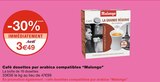 Café dosettes pur arabica compatibles - Malongo à 3,49 € dans le catalogue Monoprix