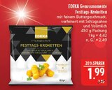 Genussmomente Festtags-Kroketten im Angebot bei Marktkauf in Altenburg Genussmomente Festtags-Kroketten Angebote von EDEKA bei Marktkauf Altenburg für 1,99 €