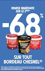 Promo -68% remise immédiate sur le 2ème sur tout BORDEAU CHESNEL à  dans le catalogue Intermarché Hyper à Rochefort
