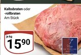 Aktuelle Braten Angebote bei GLOBUS in Salzgitter Aktuelles Kalbsbraten Angebot bei GLOBUS in Salzgitter ab 15,90 €