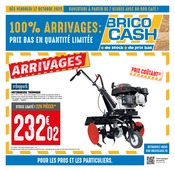 Prospectus Bricolage Brico Cash en cours à Agen et alentours, "100% ARRIVAGES : PRIX BAS EN QUANTITÉ LIMITÉE", 4 pages, 17/10/2025 - 30/10/2025 Catalogue Bricolage Brico Cash en cours à Agen et alentours, "100% ARRIVAGES : PRIX BAS EN QUANTITÉ LIMITÉE", 4 pages, 17/10/2025 - 30/10/2025