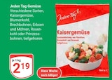 Kaisergemüse im Angebot bei GLOBUS in Hofheim Kaisergemüse Angebote von Jeden Tag bei GLOBUS Hofheim für 2,19 €