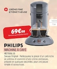 Machine à café - PHILIPS - Extra Machine à café - PHILIPS à 69,99 € dans le catalogue Extra
