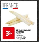 ASPERGES BLANCHES VIOLETTES dans le catalogue Auchan Supermarché