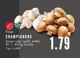 Aktuelles Champignons Angebot bei E center in Essen ab 1,79 €