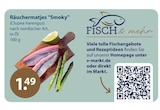 Räuchermatjes "Smoky" von Fisch & mehr im aktuellen V-Markt Prospekt für 1,49 €