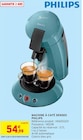 Machine à café senseo - PHILIPS en promo chez Intermarché Le Mans à 54,99 €