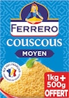 Couscous Moyen - FERRERO - Intermarché Hyper Couscous Moyen - FERRERO à 2,29 € dans le catalogue Intermarché Hyper