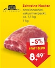 Aktuelles Schweine-Nacken Angebot bei Netto Marken-Discount in Jena ab 8,49 €