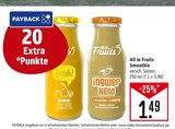 Smoothie Angebote von All in Fruits bei Marktkauf Ravensburg für 1,49 €