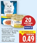 Gourmet Gold im Angebot bei E center in Berlin Gourmet Gold Angebote von PURINA bei E center Berlin für 0,49 €