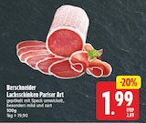 Lachsschinken Pariser Art von Berschneider für 1,99 € bei E center im Angebot Lachsschinken Pariser Art von Berschneider im aktuellen E center Prospekt