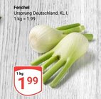 Aktuelle Fenchel Angebote bei GLOBUS in Duisburg Aktuelles Fenchel Angebot bei GLOBUS in Duisburg ab 1,99 €