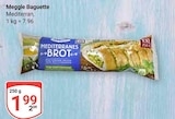 Baguette im Angebot bei GLOBUS in Bochum Baguette Angebote von Meggle bei GLOBUS Bochum für 1,99 €